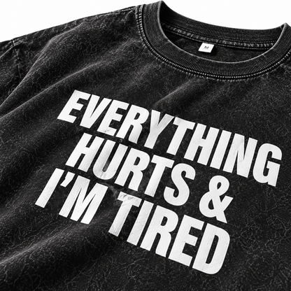 Fittershape Everything Hurts Gym Shirt – fitted met stretch